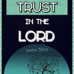 trust in the lord